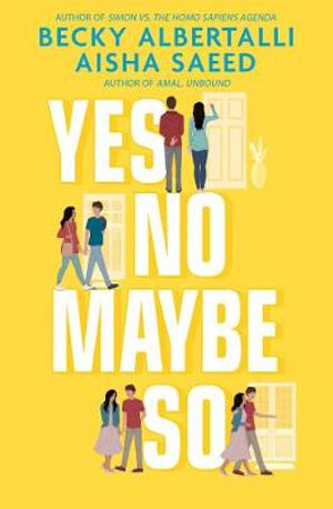 Yes No Maybe So by Becky Albertalli, Aisha Saeed