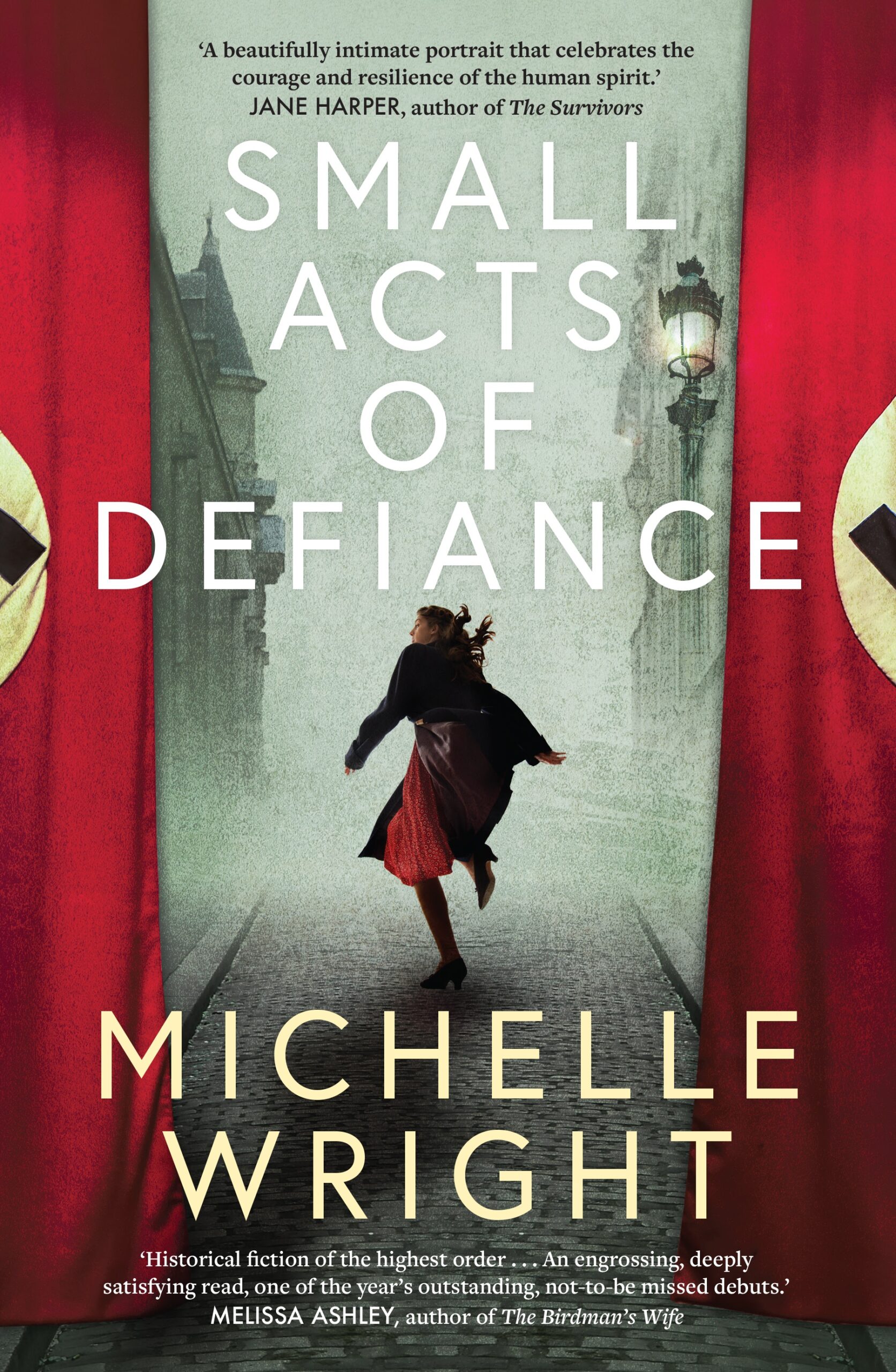 Extract from Small Acts of Defiance by Michelle Wright