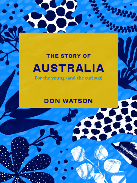 Read an extract from ‘The Story of Australia’