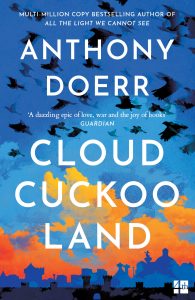 Cloud Cuckoo by Anthony Doerr