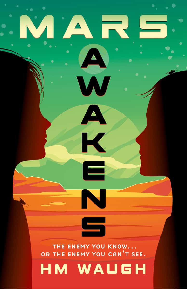 Mars Awakens by H M Waugh