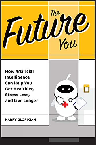 The Future of You by Harry Glorikian