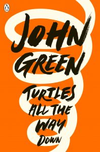 Turtles All the Way Down by John Green