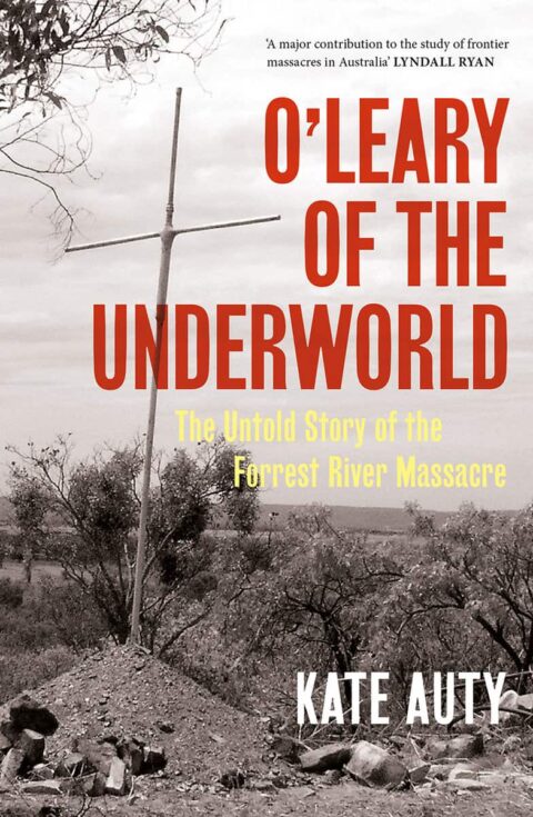 O’Leary of the Underworld by Kate Auty