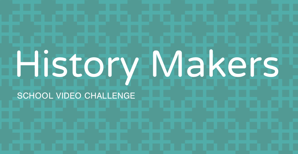 history-makers-school-video-challenge-1 History makers school video challenge 1