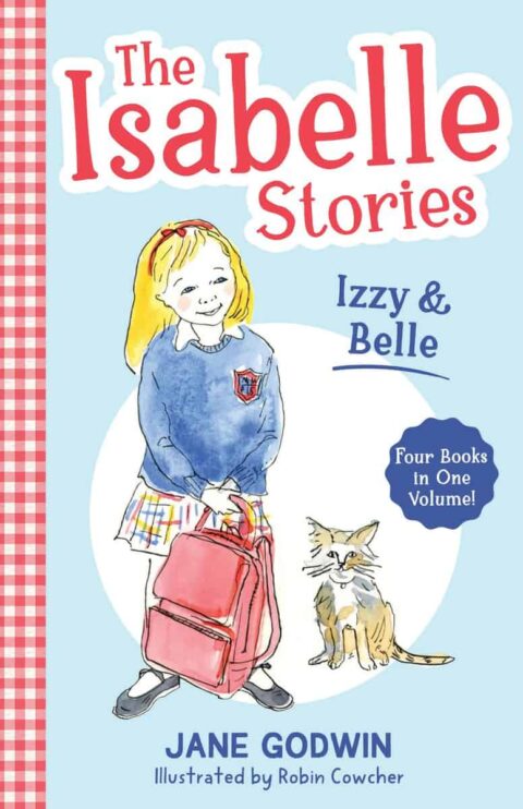 Meet Jane Godwin and ‘The Isabelle Stories’