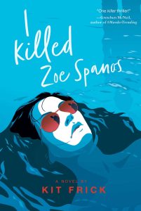 i-killed-zoe-spanos