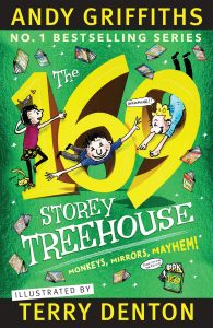 The 169 Storey Treehouse by A Andy Griffiths and Terry Denton
