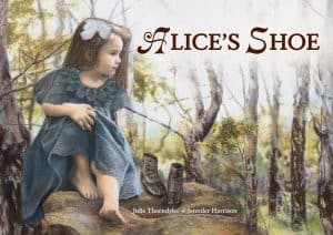 Alice's Shoe by Julie Thorndyke
