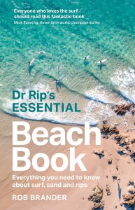 Dr Rip's Essential beach Book by Dr Bob Brander