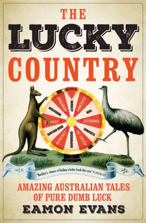 Read an extract of The Lucky Country by Eamon Evans