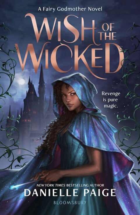 Wish of the Wicked by Danielle Page
