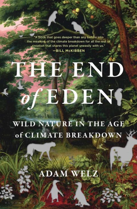 Naturalist and Journalist, Adam Welz, on The End of Eden