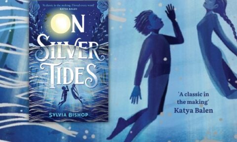 Sneak a peek: On Silver Tides by Sylvia Bishop