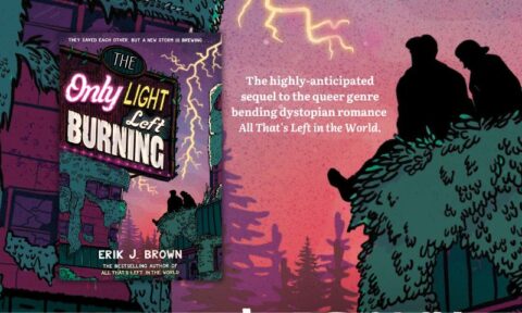 Sneak a peek from Erik J Brown’s The Only Light Left Burning