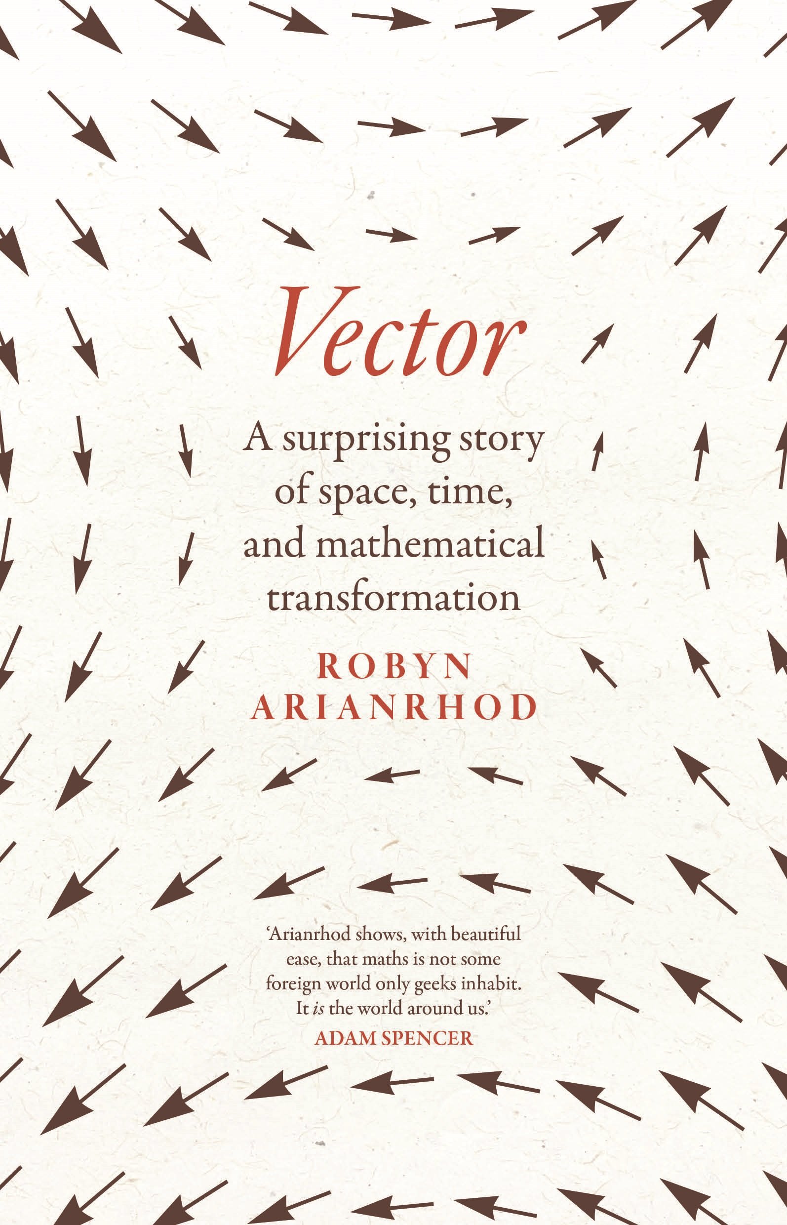 Read an extract from Robyn Arianrhod’s Vector
