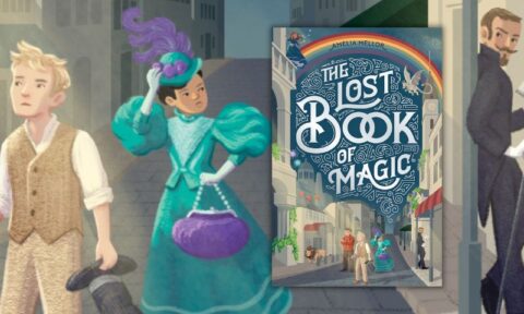 Amelia Mellor is back with The Lost Book of Magic