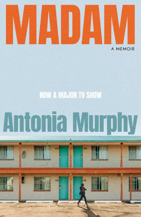 Extract – Madam by Antonia Murphy