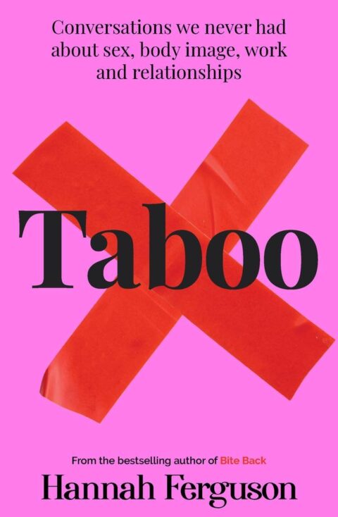 Extract – Taboo: Conversations we never had about sex, body image, work and relationships