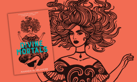 Amanda M Helander on books and Divine Mortals