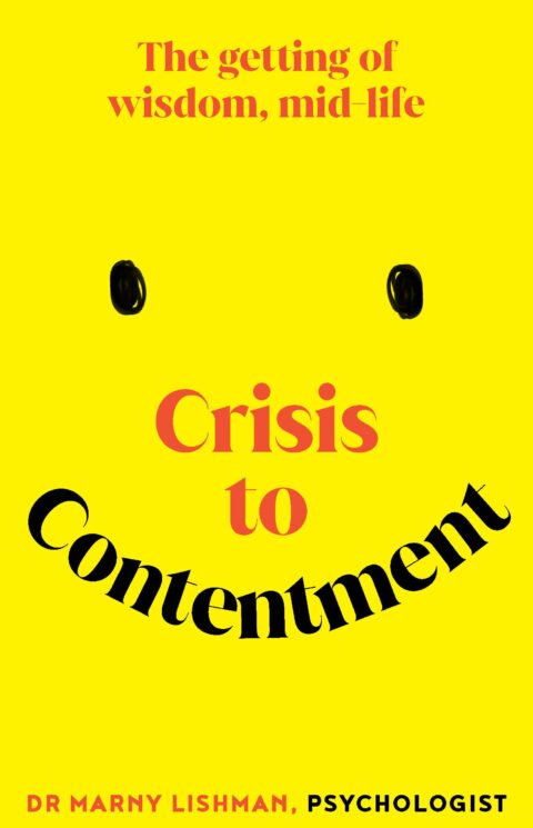 Extract – Crisis to Contentment by Marny Lishman