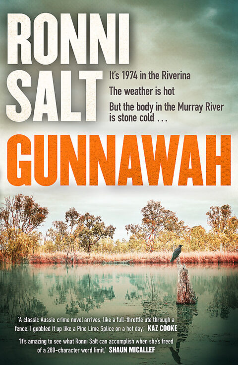 Listen to the podcast – Read an extract – Gunnawah by Ronnie Salt
