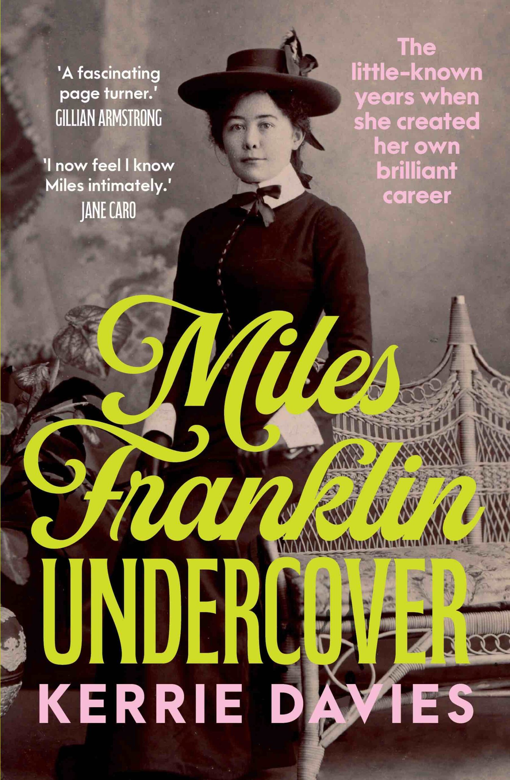 Read an extract – Miles Franklin Undercover by Kerrie Davies