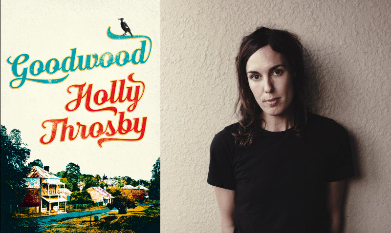 Holly Throsby’s Goodwood is getting a TV adaption