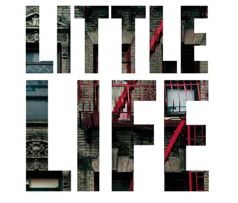 Film Review – A Little Life