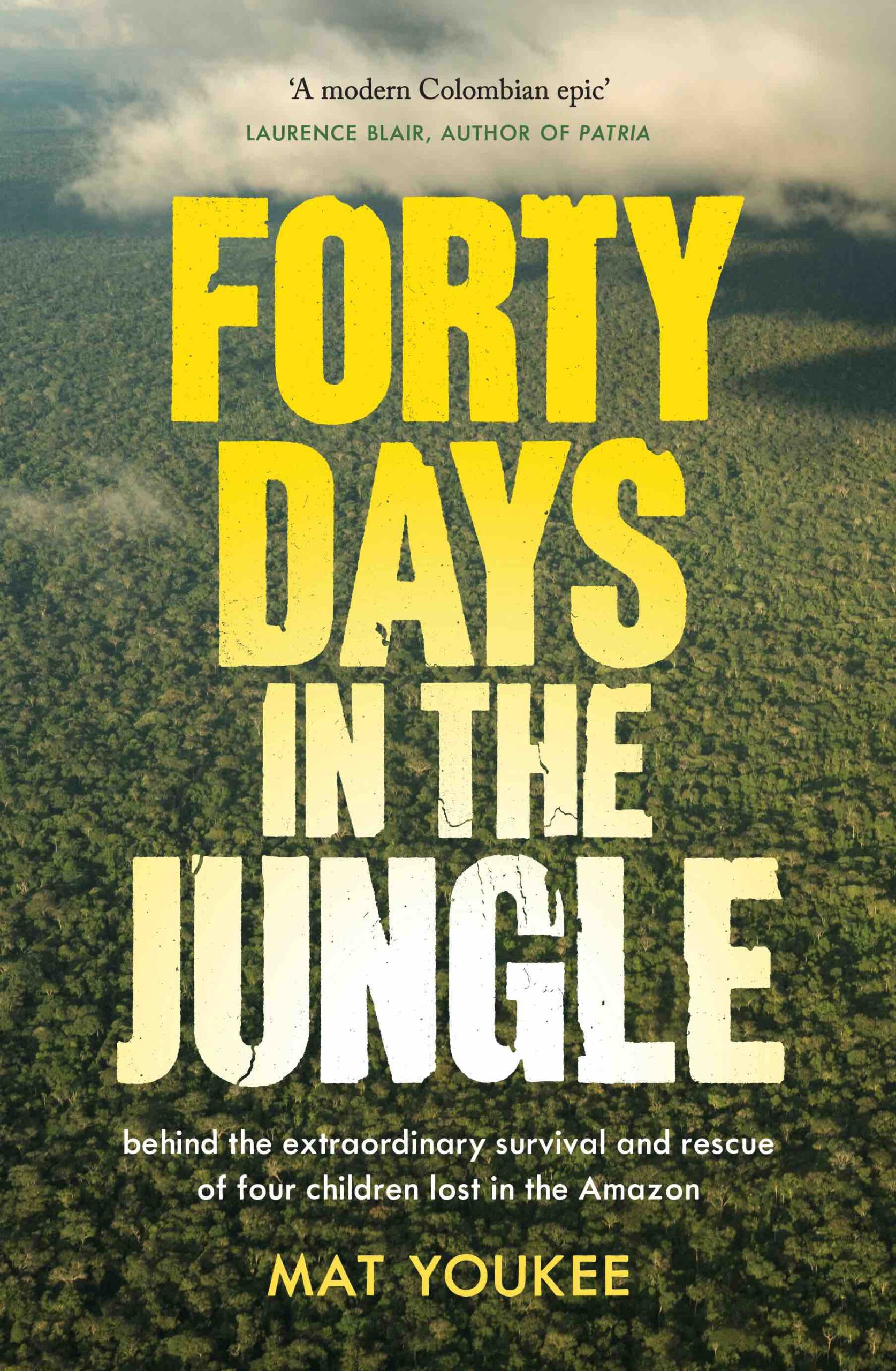 Forty-Days-In-The-Jungle-1 Forty days in the jungle 1