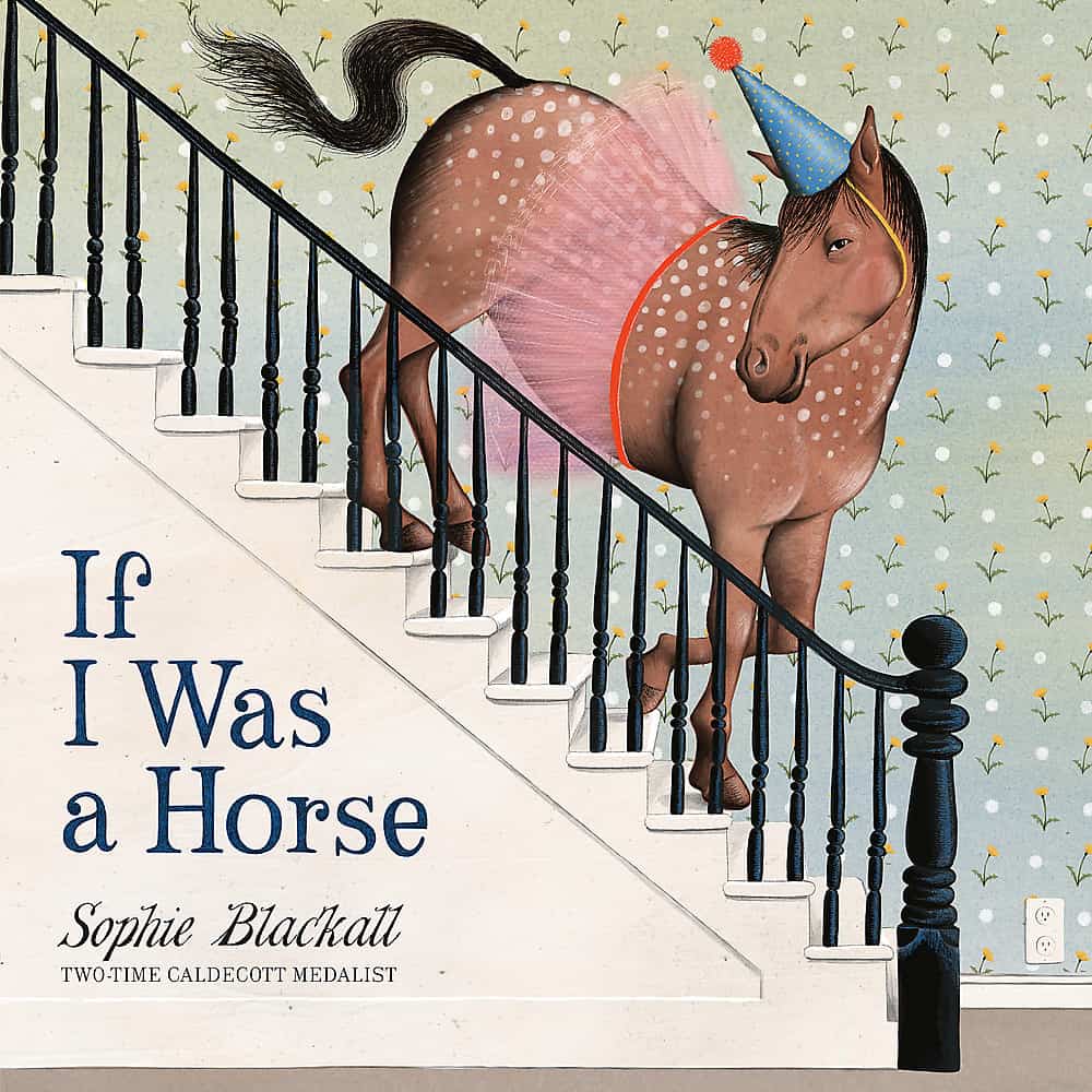 if-i-was-a-horse-sophie-blackall