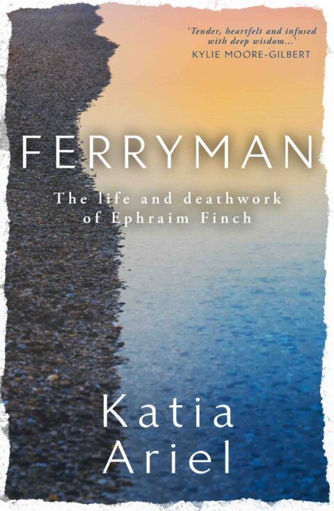 Extract – Ferryman: The Life and Deathwork of Ephraim Finch