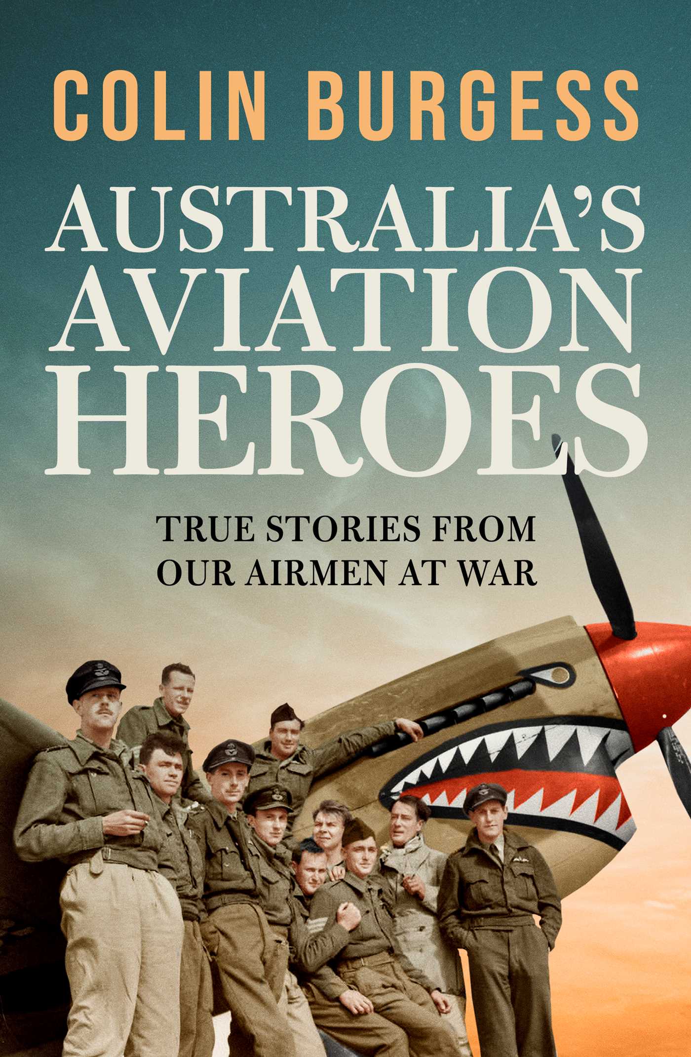 australias-aviation-heroes-9781761632495_hr-4-1 Australias aviation heroes 9781761632495 hr 4 1