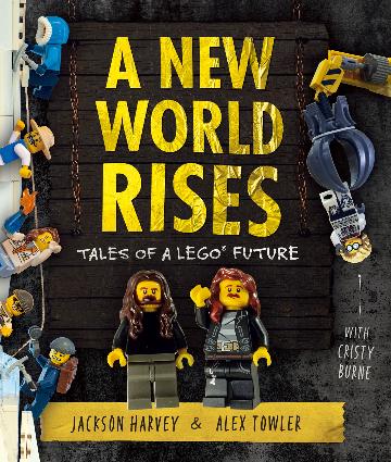 Cristy Burne of on A New World Rises: Takes of a Lego Future