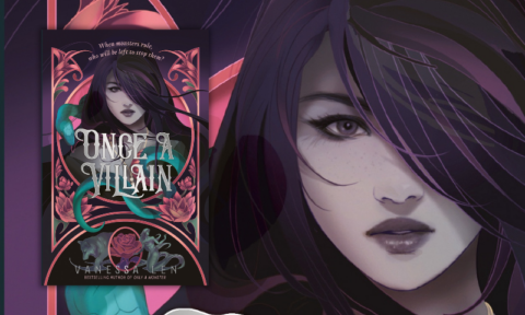 Vanessa Len on Once A Villain