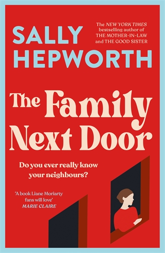 TV adaption for Sally Hepworth’s thriller, The Family Next Door