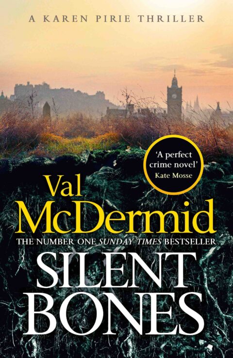 Extract – Silent Bones by Val McDermid