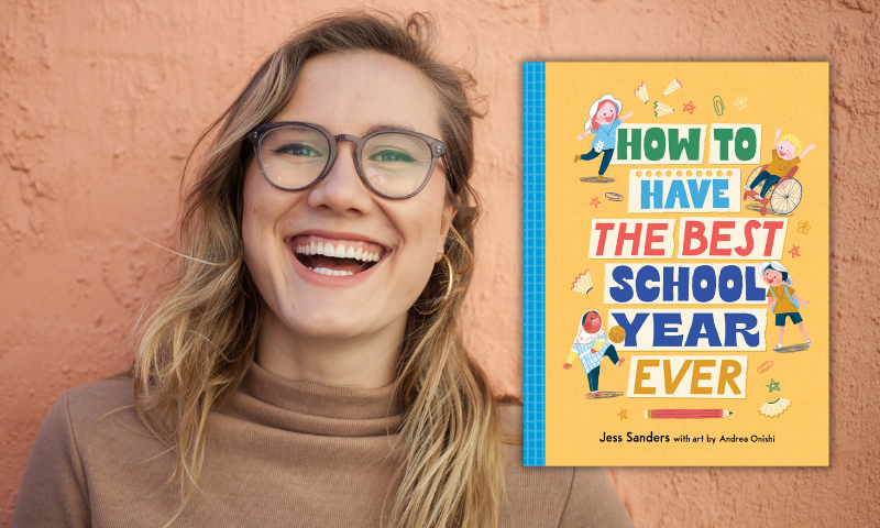 Jess Sanders on How to have the Best School Year Ever
