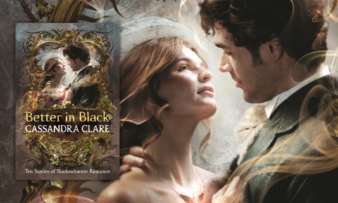 Cassandra Clare on Better in Black