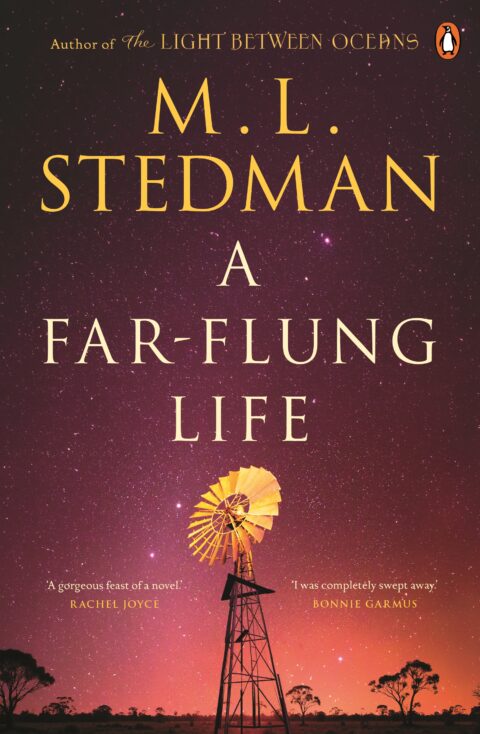 M L Stedman on A Far-Flung Life