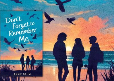 Annie Drum on Don’t Forget to Remember Me