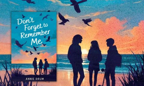 Annie Drum on Don’t Forget to Remember Me