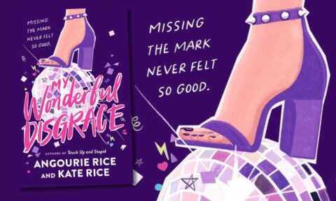 Read an extract from My Wonderful Disgrace by Angourie Rice and Kate Rice