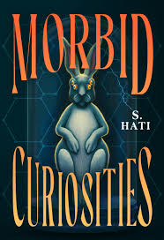 S. Hati on her dark academia STEM mystery Morbid Curiosities